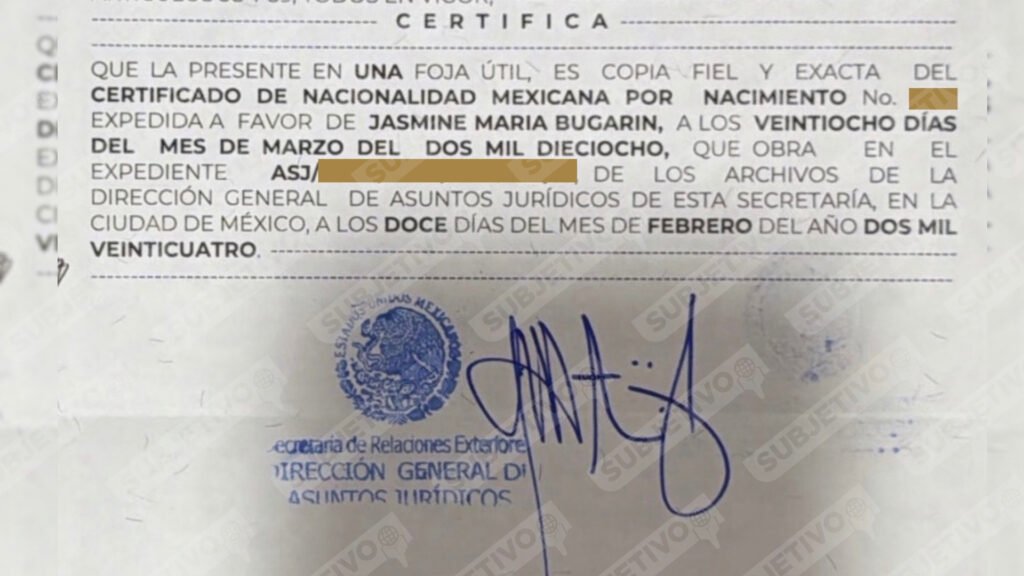 Copia del certificado de nacionalidad de Jasmine Maria Bugarín expedida por la SRE obtenida por subjetivo