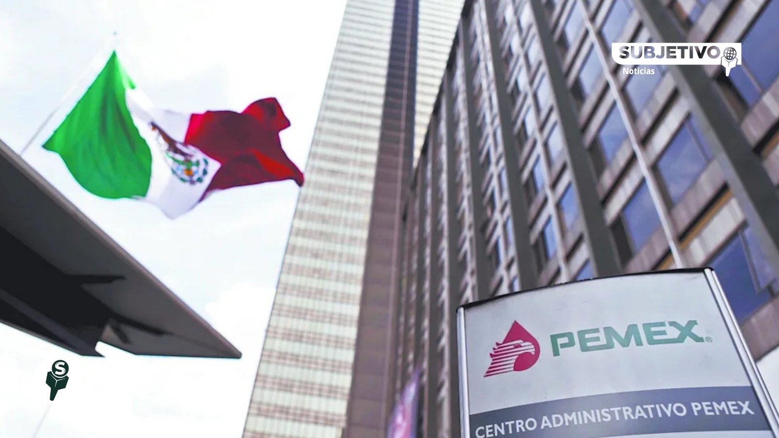 Pemex aumenta producción de combustibles; bajan importaciones
